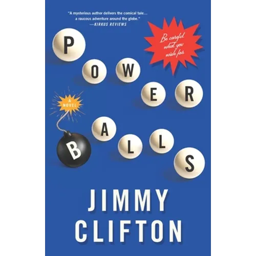 Powerballs: Be careful what you wish for.