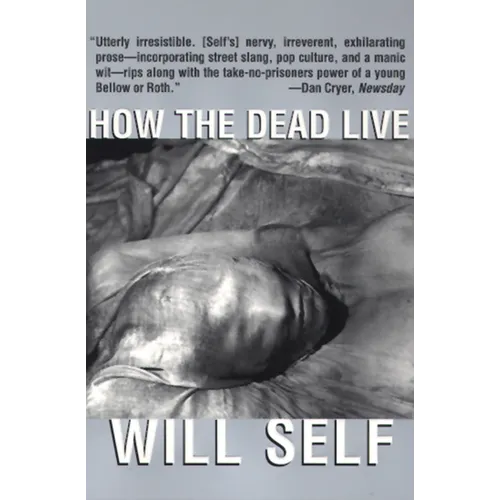 How the Dead Live