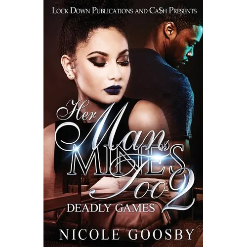 Her Man, Mine's Too 2: Deadly Games