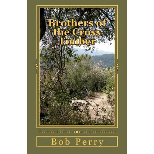 Brothers of the Cross Timber