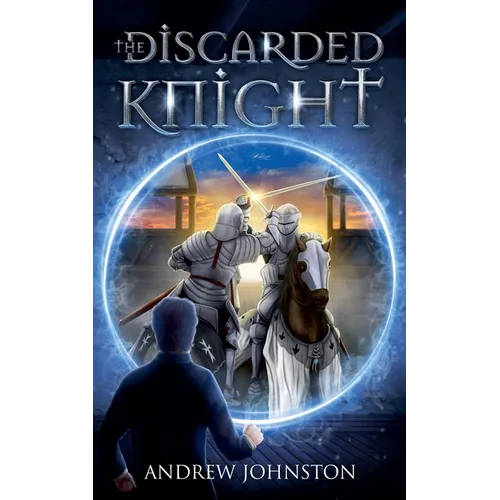 The Discarded Knight