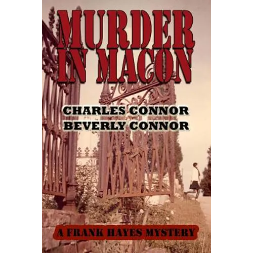 Murder In Macon: A Frank Hayes Mystery