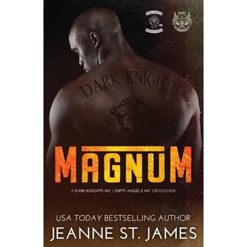Magnum: A Dark Knights/Dirty Angels Crossover