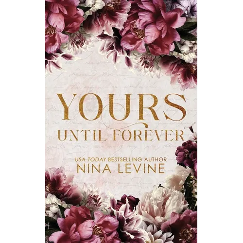 Yours Until Forever Special Edition