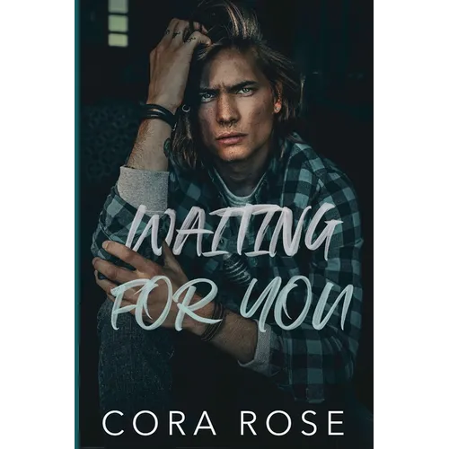 Waiting For You