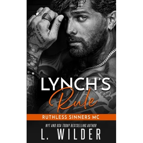 Lynch's Rule: Ruthless Sinners MC