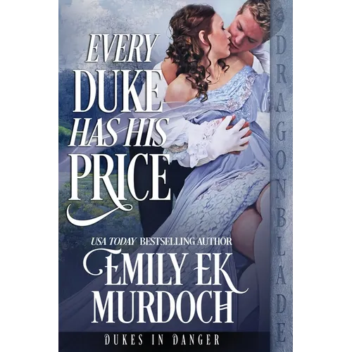 Every Duke Has His Price