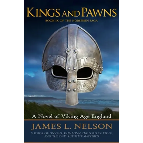 Kings and Pawns: A Novel of Viking Age England