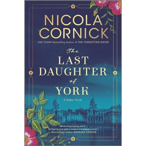 The Last Daughter of York