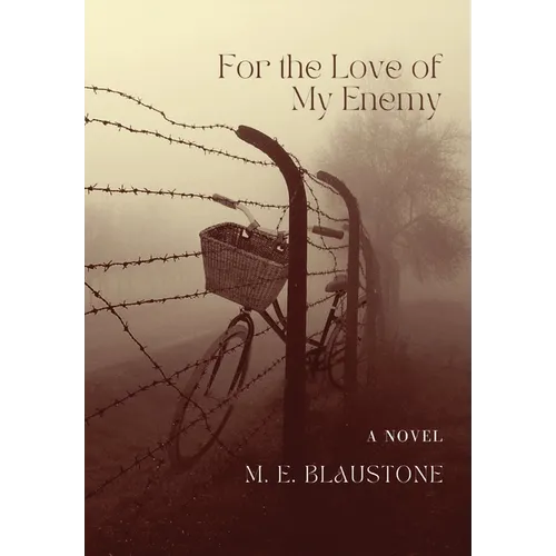 For the Love of my Enemy