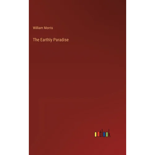 The Earthly Paradise