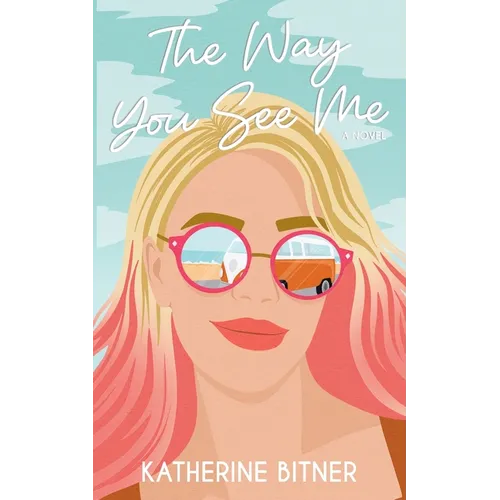 The Way You See Me