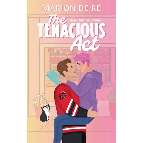 The Tenacious Act