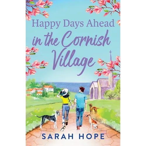 Happy Days Ahead in the Cornish Village