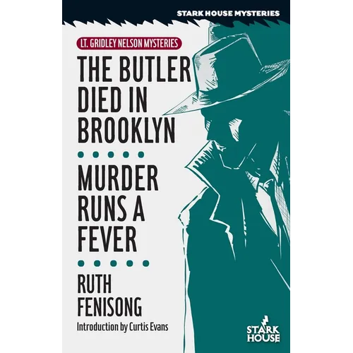 The Butler Died in Brooklyn / Murder Runs a Fever
