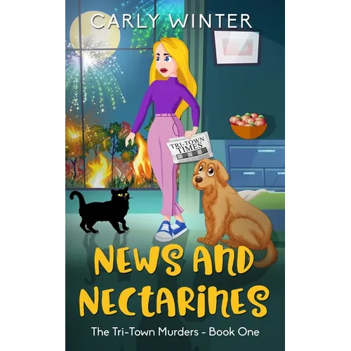 News and Nectarines: A humorous small town cozy mystery (LARGE PRINT)