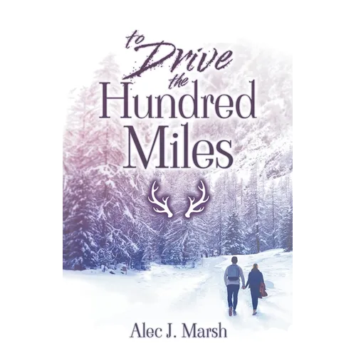 To Drive the Hundred Miles