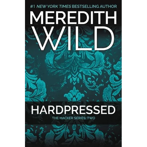 Hardpressed: The Hacker Series #2