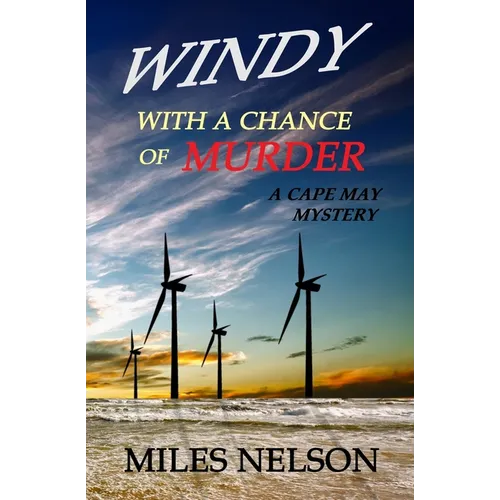 Windy With a Chance of Murder: A Cape May Mystery