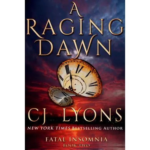 A Raging Dawn