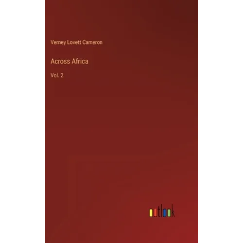 Across Africa: Vol. 2