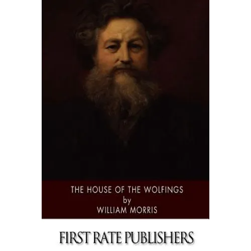 The House of the Wolfings
