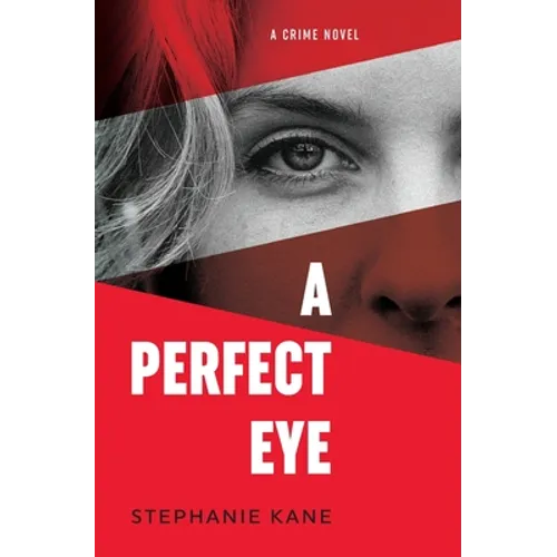 A Perfect Eye