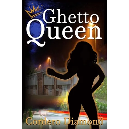 Ghetto Queen