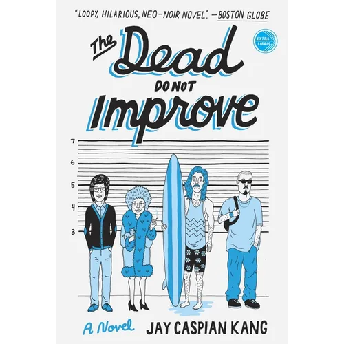 The Dead Do Not Improve