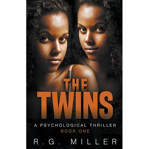 The Twins: A Psychological Thriller