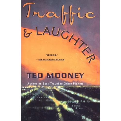 Traffic & Laughter