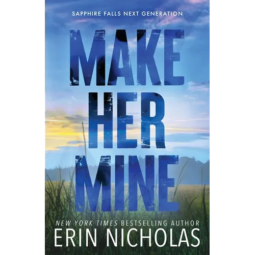 Make Her Mine
