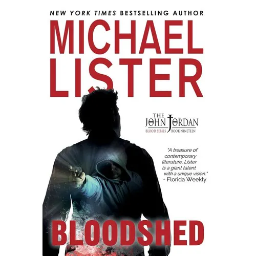 Bloodshed: a John Jordan Mystery