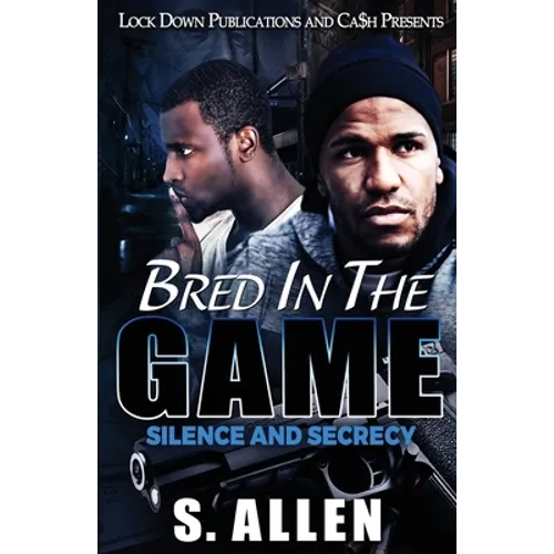 Bred in the Game