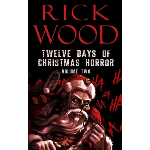 Twelve Days of Christmas Horror Volume Two