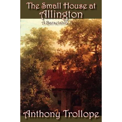 The Small House at Allington