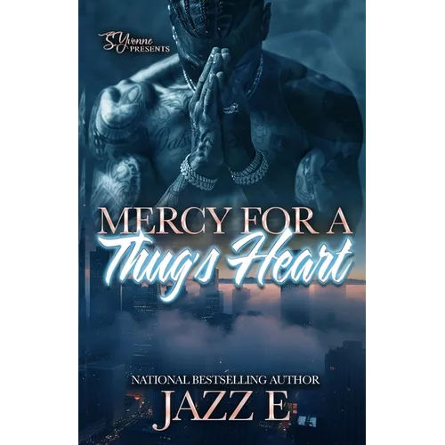 Mercy For A Thug's Heart