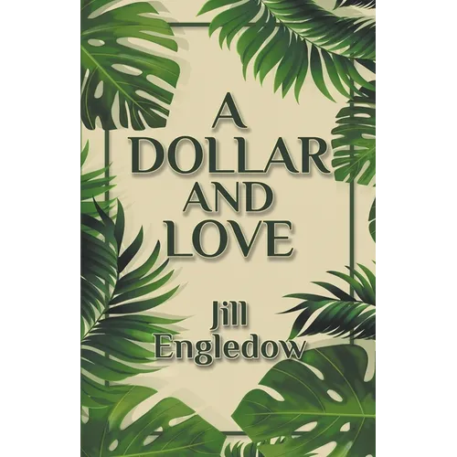 A Dollar and Love