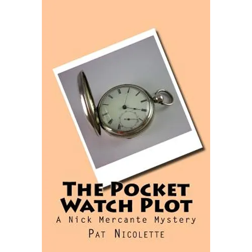 The Pocket Watch Plot
