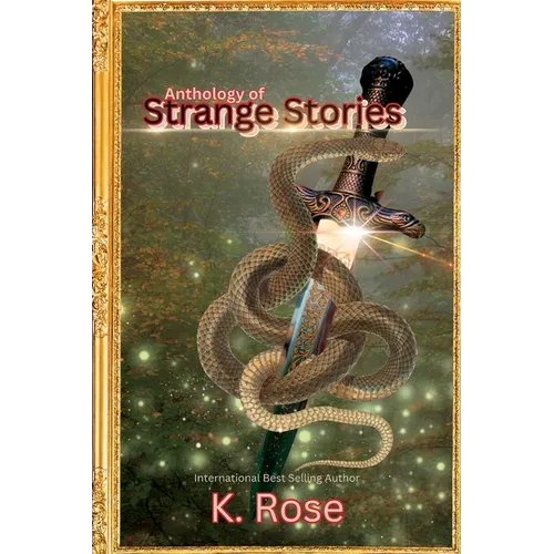 Anthology of Strange Stories