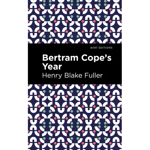 Betram Cope's Year