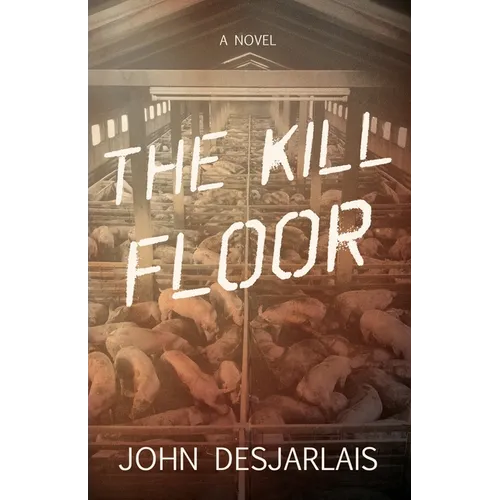 The Kill Floor