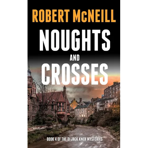 Noughts and Crosses: Scottish detectives investigate a murder