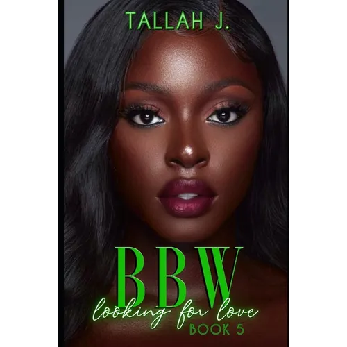 BBW Looking for Love 5: A Hood Love Story
