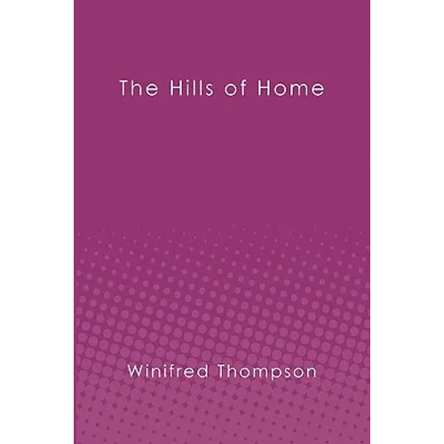 The Hills of Home