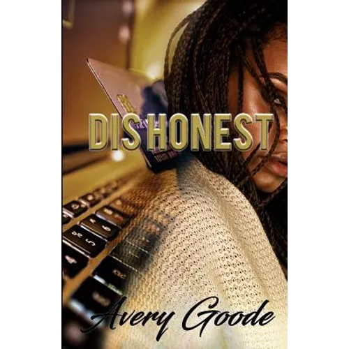 Dishonest