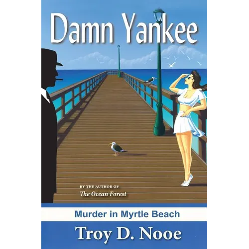 Damn Yankee: Murder in Myrtle Beach