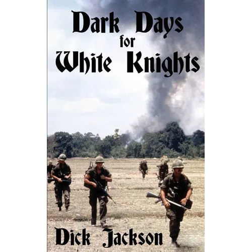 Dark Days for White Knights
