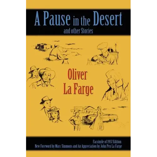 A Pause in the Desert and Other Stories: Facsimile of 1957 edition