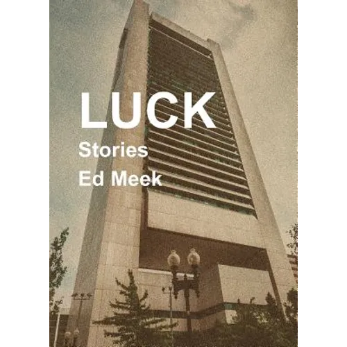 Luck: Stories